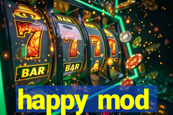 happy mod