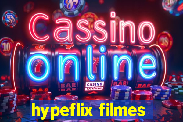 hypeflix filmes