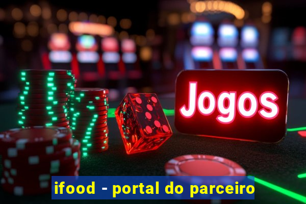 ifood - portal do parceiro