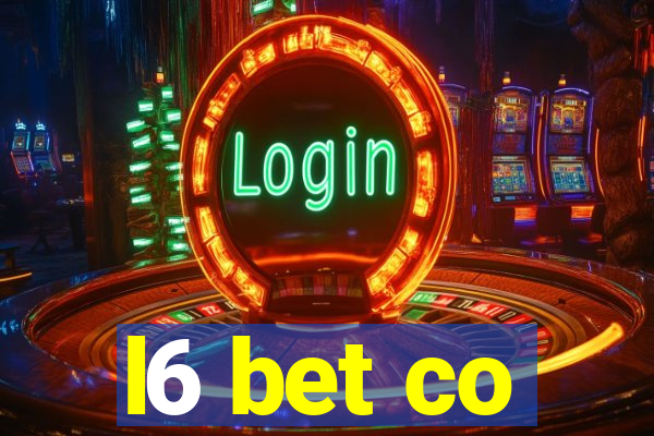 l6 bet co
