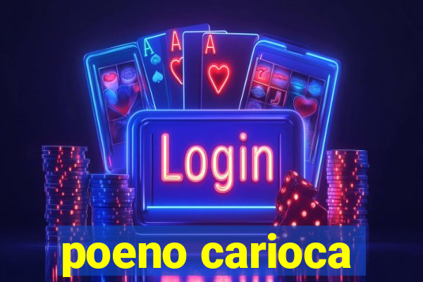 poeno carioca