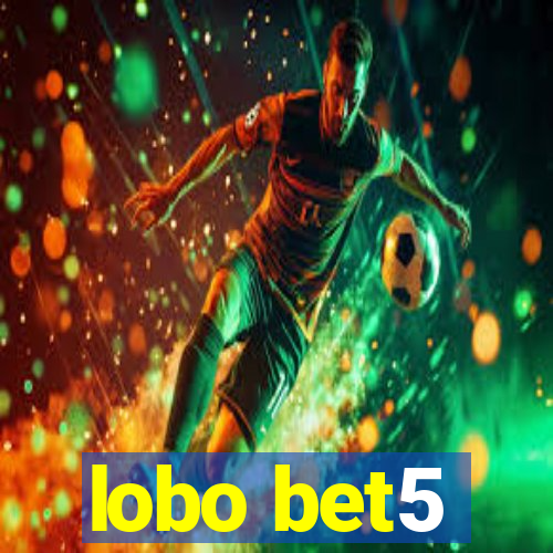 lobo bet5