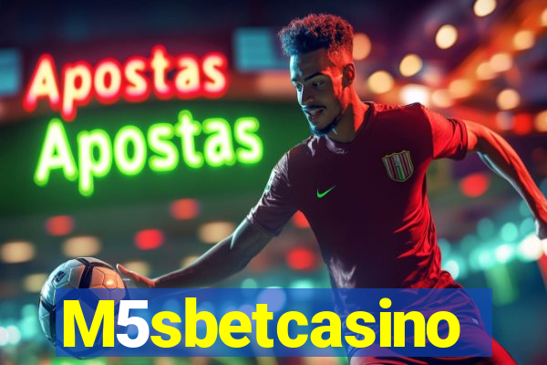 M5sbetcasino