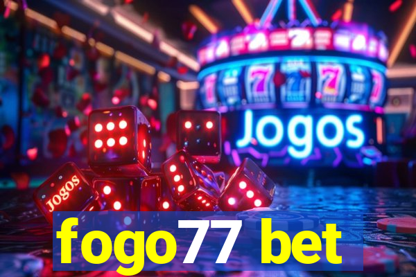 fogo77 bet