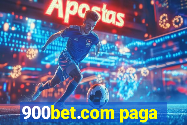 900bet.com paga