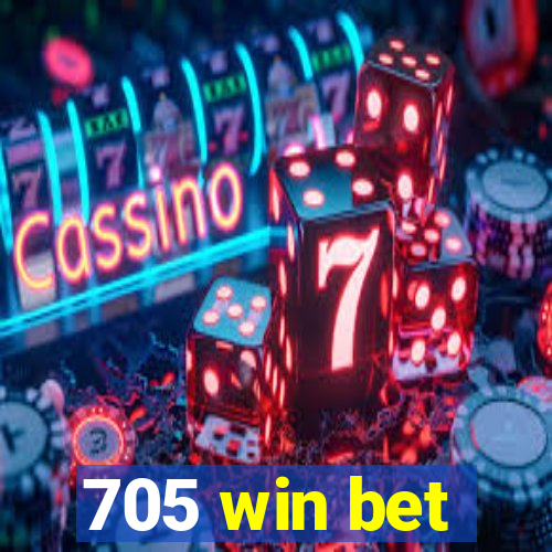 705 win bet