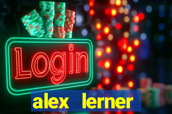 alex lerner jornalista fortuna