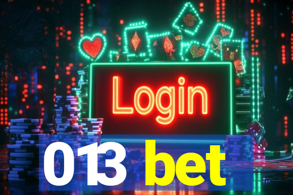 013 bet
