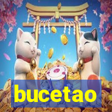 bucetao