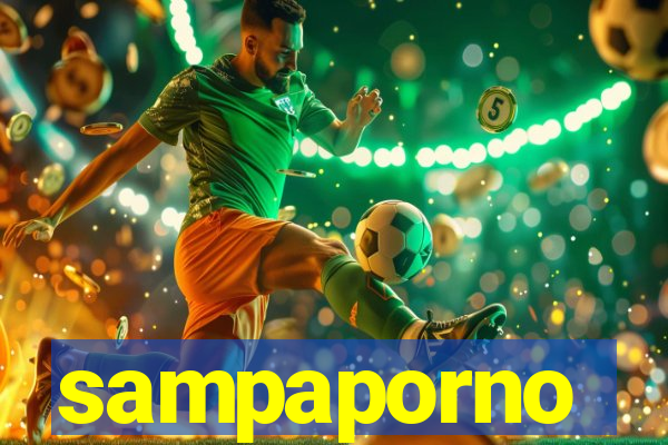 sampaporno