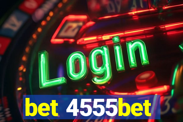 bet 4555bet