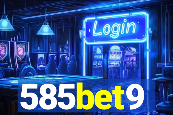 585bet9