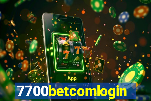 7700betcomlogin