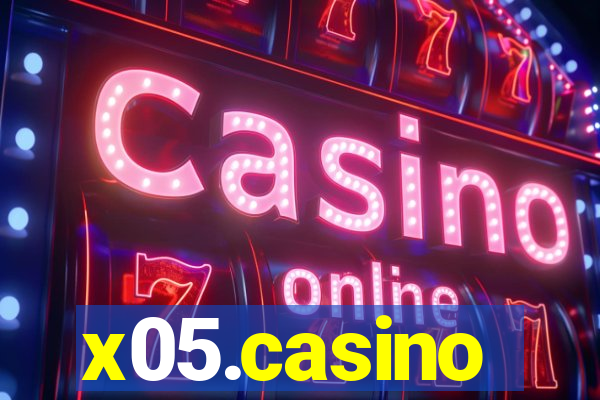 x05.casino