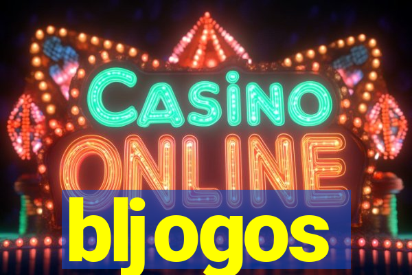 bljogos