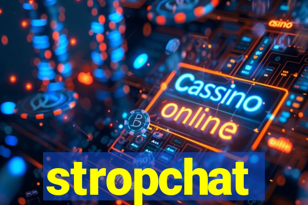 stropchat