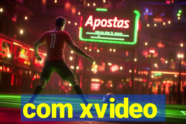 com xvideo