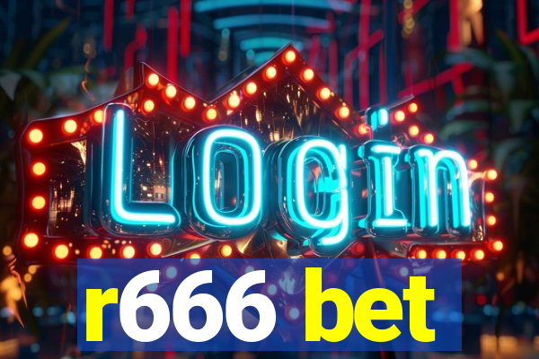 r666 bet