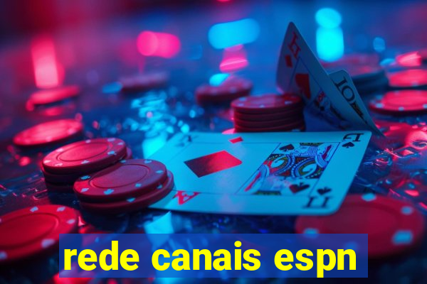 rede canais espn