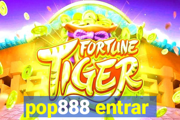 pop888 entrar