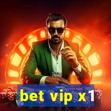 bet vip x1