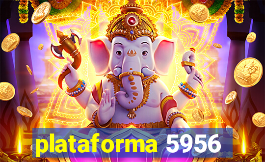 plataforma 5956