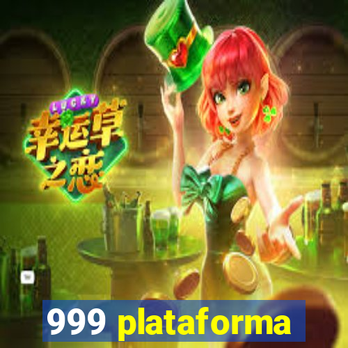 999 plataforma