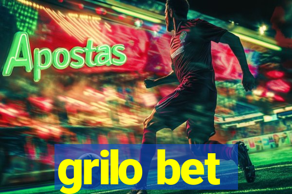grilo bet