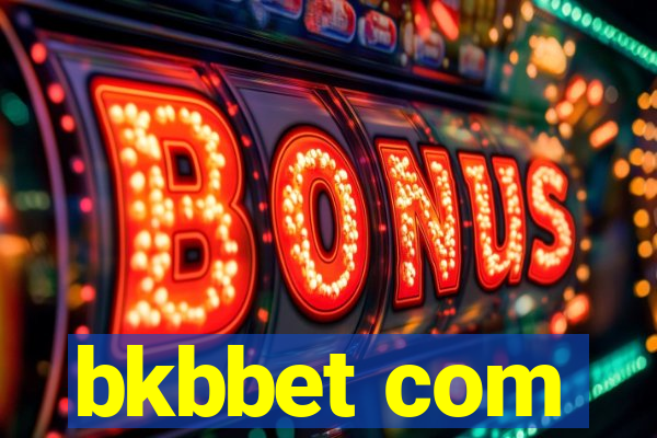 bkbbet com