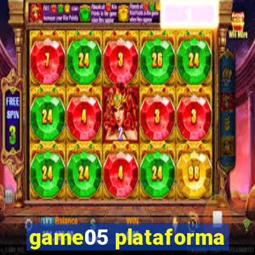 game05 plataforma