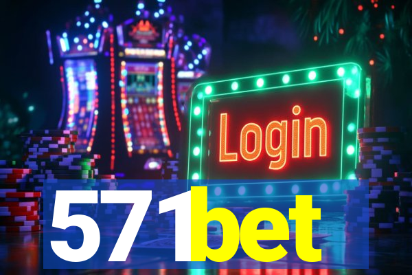571bet