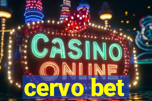 cervo bet