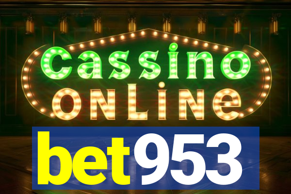 bet953