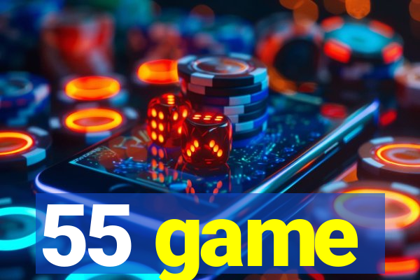 55 game