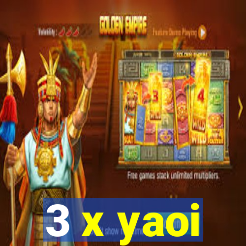 3 x yaoi