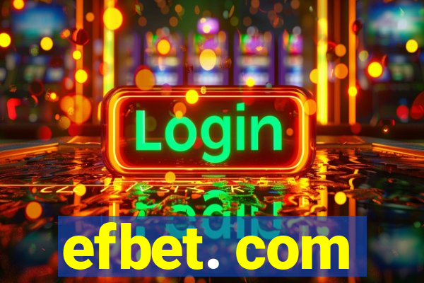 efbet. com