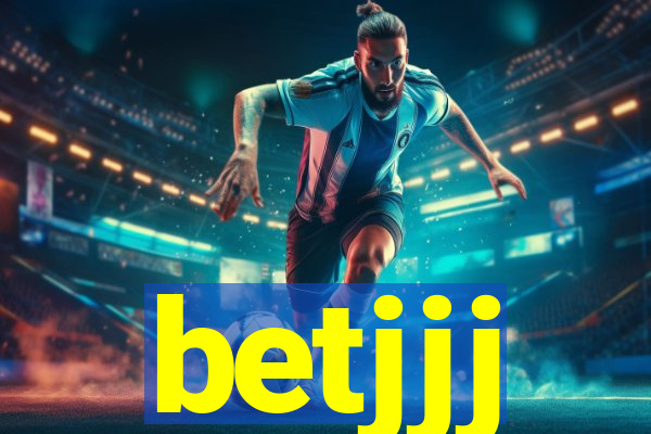 betjjj