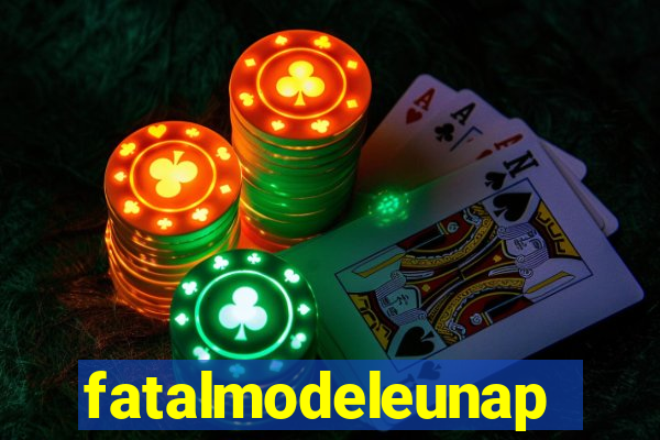 fatalmodeleunapolis