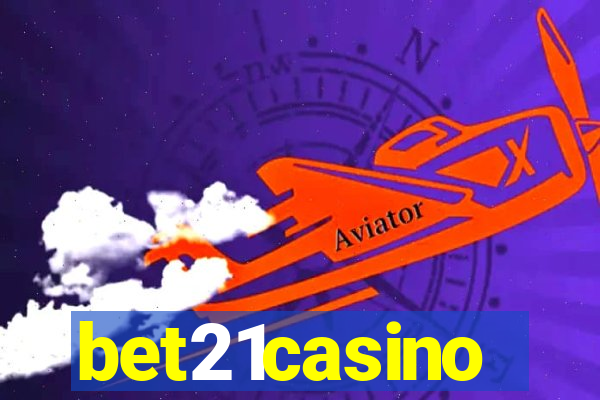 bet21casino