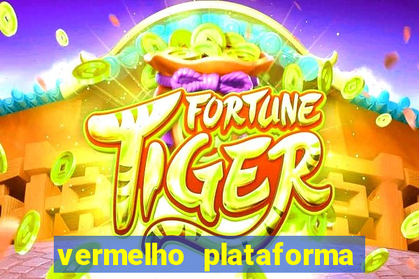vermelho plataforma de jogos