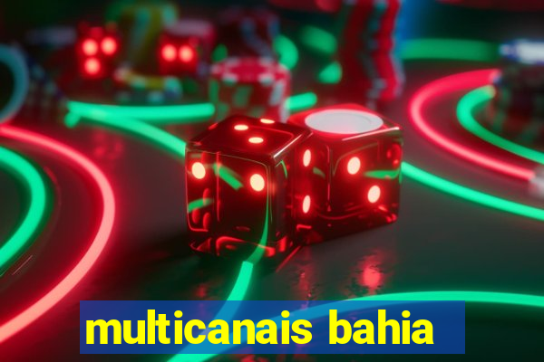 multicanais bahia