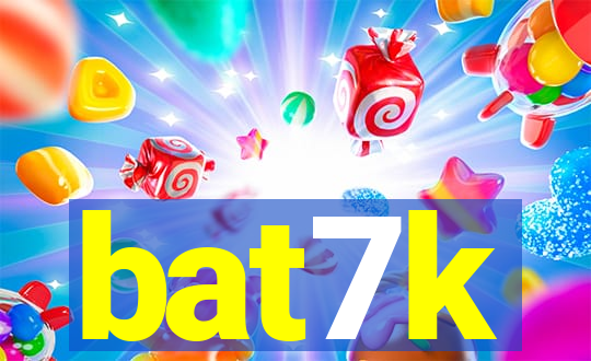 bat7k
