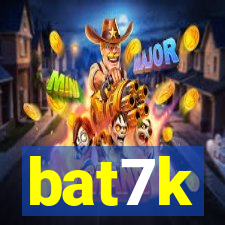 bat7k