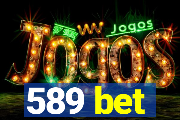 589 bet