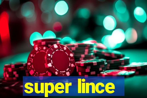super lince