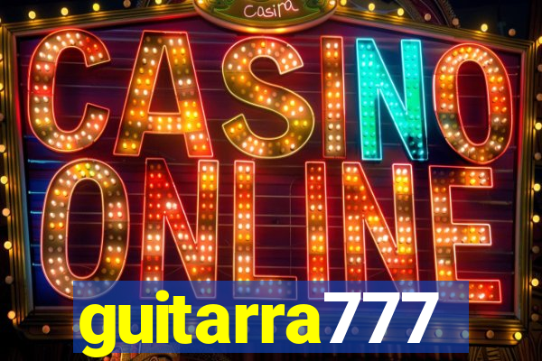 guitarra777