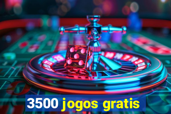 3500 jogos gratis