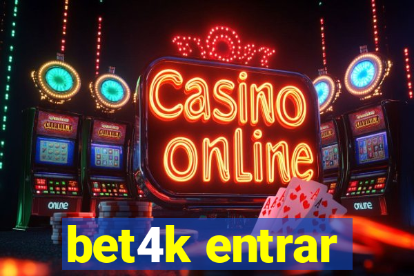 bet4k entrar