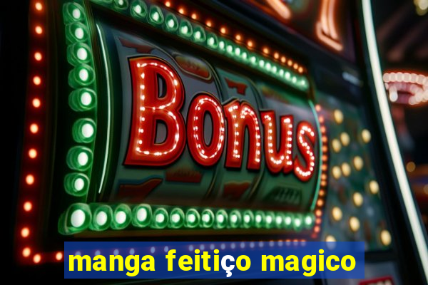 manga feitiço magico