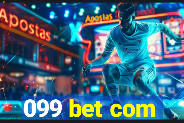 099 bet com
